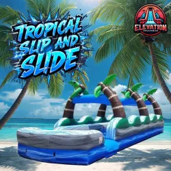 Tropical Slip and Slide